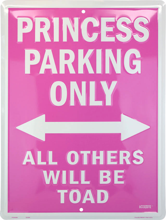 PS30095 - Princess Parking Only