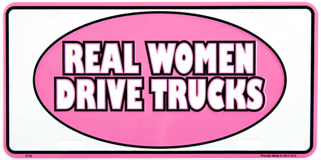 2742 - Real Women Drive Trucks
