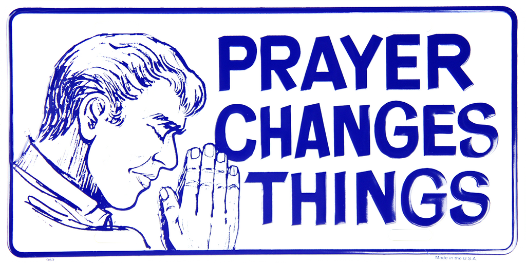 62 - Prayer Changes Things