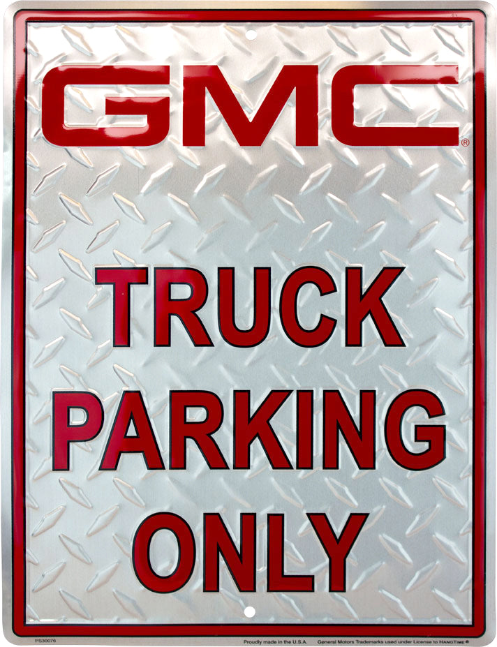 PS30076 - GMC Truck Parking Only