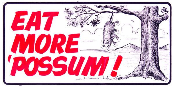 56 - Eat More Possum