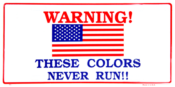 901 - Warning! These Colors Never Run