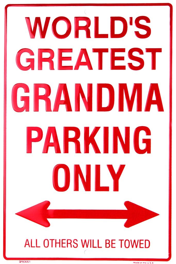 SP80001 - World's Greatest Grandma Parking Only