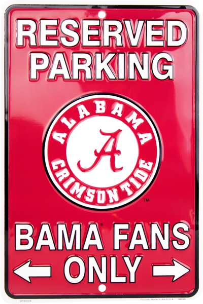 SP80028 - Reserved Parking Bama Fans Only