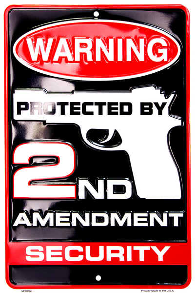 SP80063 - Warning Protected By 2nd Amendment Security
