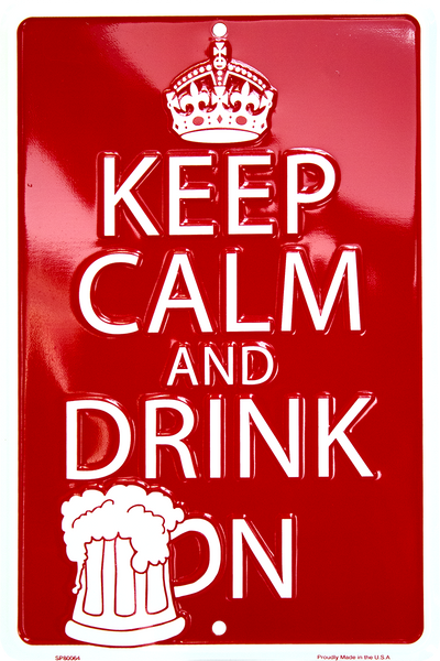 SP80064 - Keep Calm and Drink On